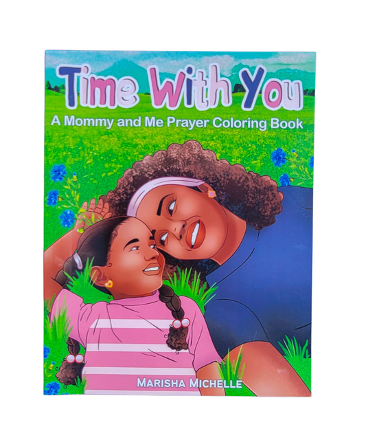 Time With You Mother-Daughter Prayer Coloring Book